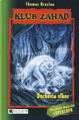 Brezina Thomas: Duchovia vlkov