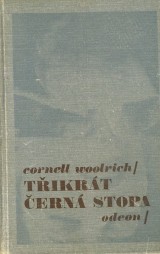 Woolrich Cornell: Tikrt ern stopa