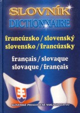 Mináriková Hana, Liščáková Irena: Francúzsko-slovenský, slovensko francúzsky slovník