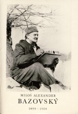 Sokolk Viliam: Milo Alexander Bazovsk 1899-1968