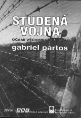 Partos Gabriel: Studen vojna oami vchodu a zpadu