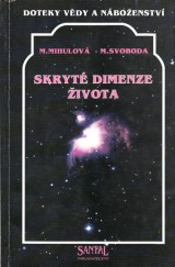 Mihulov M., Svoboda M.: Skryt dimenze ivota