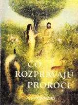 Kosidowski Zenon: o rozprvaj proroci