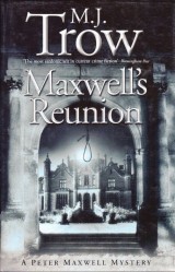 Trow M. J.: Maxwells Reunion
