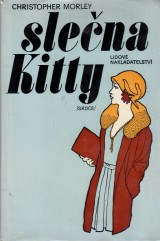 Morley Christopher: Slena Kitty