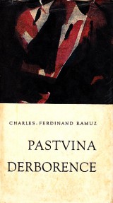 Ramuz Charles Ferdinand: Pastvina Derborence