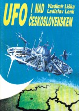 Lika Vladimr, Lenk Ladislav: UFO i nad eskoslovenskem