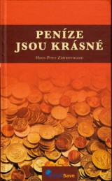Zimmermann Hans Peter: Penze jsou krsn