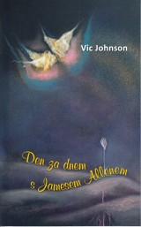 Johnson Vic: Den za dnem s Jamesem Allenem
