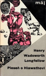 Longfellow Henry Wadsworth: Piese o Hiawathovi