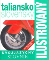 : Dvojjazyn ilustrovan slovnk taliansko-slovensk