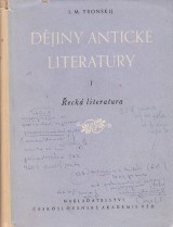Tronskij I. M.: Djiny antick literatury I. eck literatura