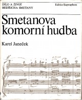 Janeek Karel: Smetanova komorn hudba