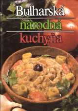 Petrov ubomir a kol.: Bulharsk nrodn kuchya