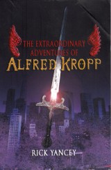 Yancey Rick: The Extraordinary Adventures of Alfred Kropp