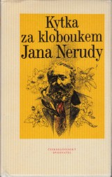 Neruda Jan: Kytka za kloboukem Jana Nerudy