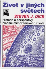 Dick Steven J.: ivot v jinch svtech