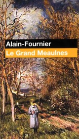 Fournier Alain: Le Grand Meaulnes