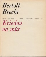 Brecht Bertolt: Kriedou na mr