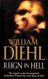 Diehl William: Reign in Hell