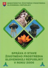 Klinda Jozef, Lieskovsk Zuzana a kol.: Sprva o stave ivotnho prostredia Slovenskej republiky v roku 2006