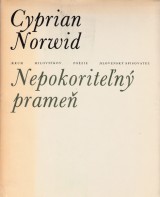 Norwid Cyprian: Nepokoriten prame