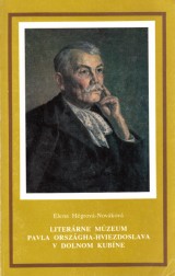 Hegerov Elena Novkov: Literrne mzeum P. O. Hviezdoslava v Dolnom Kubne