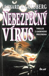 Goldberg Leonard S.: Nebezpečný vírus
