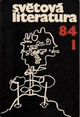 : Světová literatura 1984 č. 1. roč. 29.