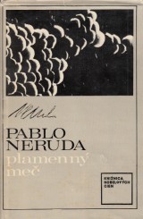 Neruda Pablo: Plamenn me