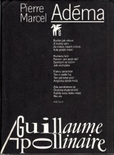 Adma Pierre Marcel: Guillaume Apollinaire
