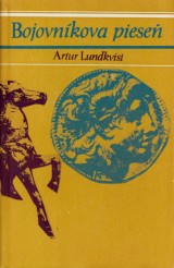 Lundkvist Artur: Bojovníkova pieseň