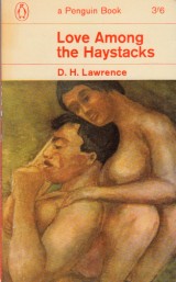 Lawrence D. H.: Love Among the Haystacks and other stories