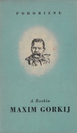 Roskin A.: Maxim Gorkij