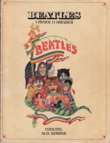 Aldridge Alan zost.: Beatles v psnch a v obrazech