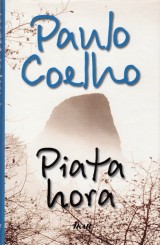 Coelho Paulo: Piata hora