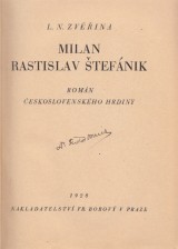 Zvina L. N.: Milan Rastislav tefnik 1.-2.zv.