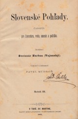 Vajansk Svetozr Hurban red.: Slovensk pohady 1883 . 1.-6. ro. III.