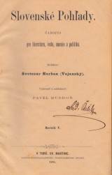 Vajansk Svetozr Hurban red.: Slovensk pohady 1885 . 1.-6. ro. V.