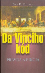 Ehrman Bart D.: Da Vinciho kd pravda fikcia