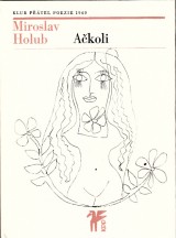 Holub Miroslav: Akoli