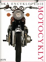 Wilson Hugo: Velká encyklopedie motocykly