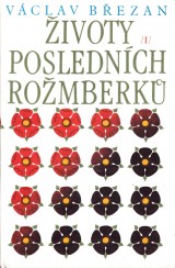 Bezan Vclav: ivoty poslednch Romberk I.-II.zv