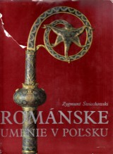 Swiechowski Zygmunt: Romnske umenie v Posku