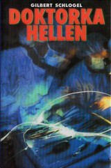 Schlogel Gilbert: Doktorka Hellen