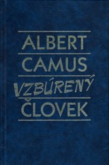 Camus Albert: Vzbren lovek