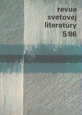 Lukn Vladimr red.: Revue svetovej literatry 1986 . 5. ro. 22.