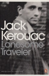 Kerouac Jack: Lonesome Traveler
