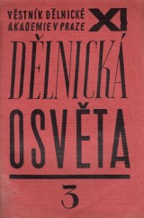 Patzak V. red.: Dlnick osvta 1925 . 3. ro. XI.