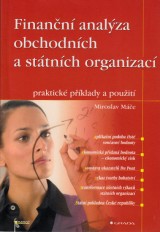 Me Miroslav: Finann analza obchodnch a sttnch organizac. Praktick pklady a pouit
